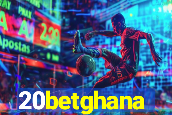 20betghana