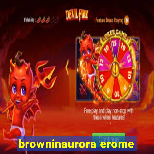 browninaurora erome