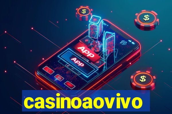 casinoaovivo