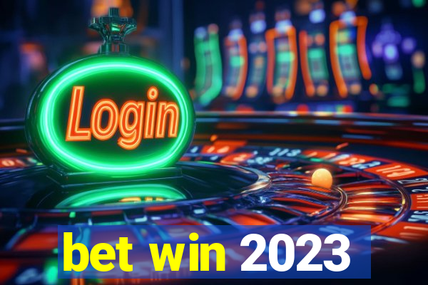 bet win 2023