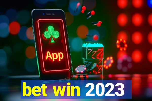 bet win 2023