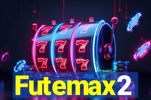 Futemax2