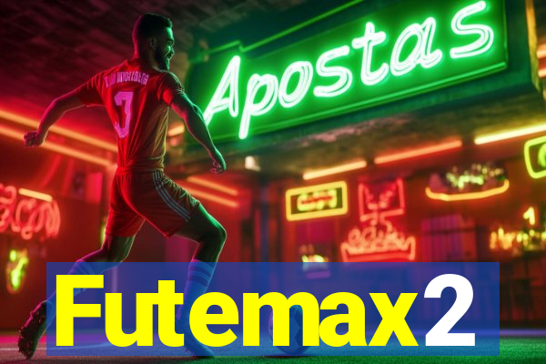 Futemax2