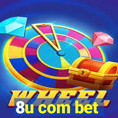 8u com bet