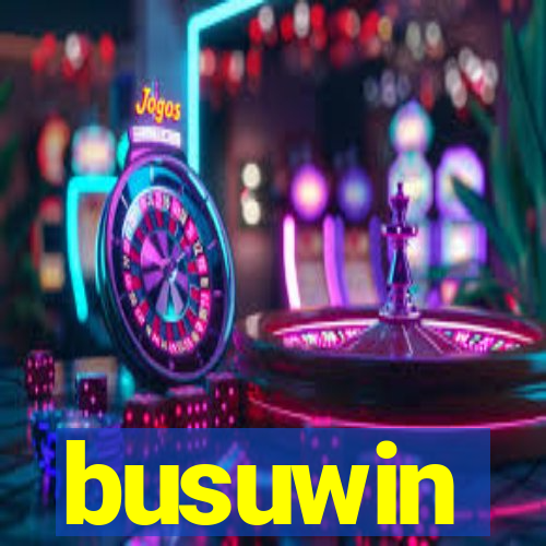 busuwin