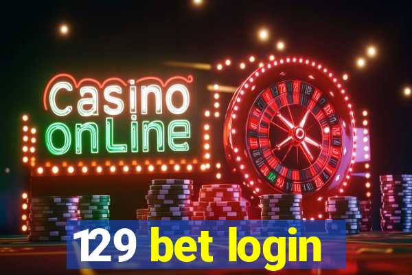 129 bet login