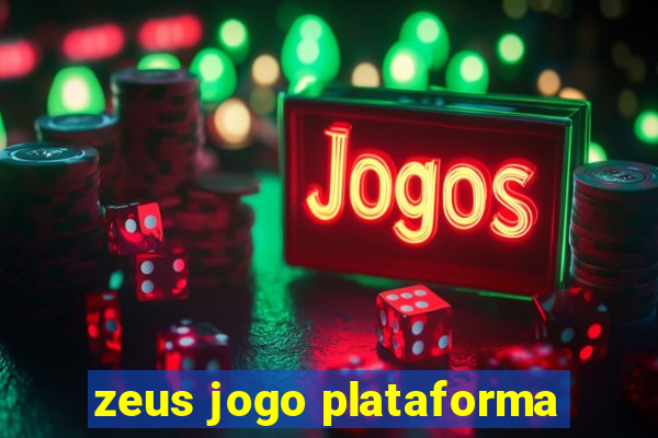 zeus jogo plataforma