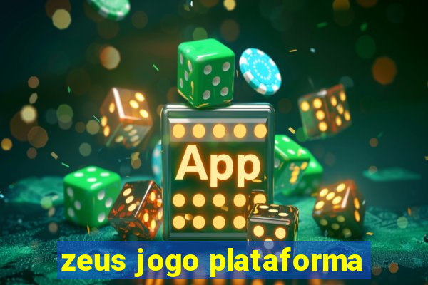 zeus jogo plataforma