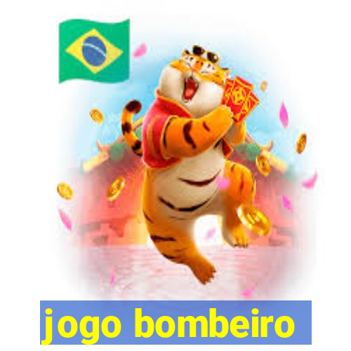 jogo bombeiro