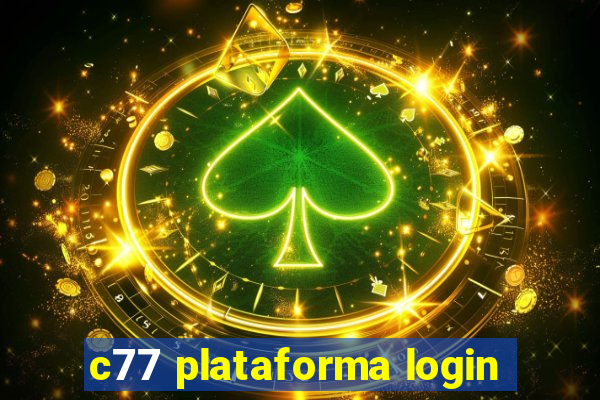 c77 plataforma login