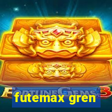 futemax gren