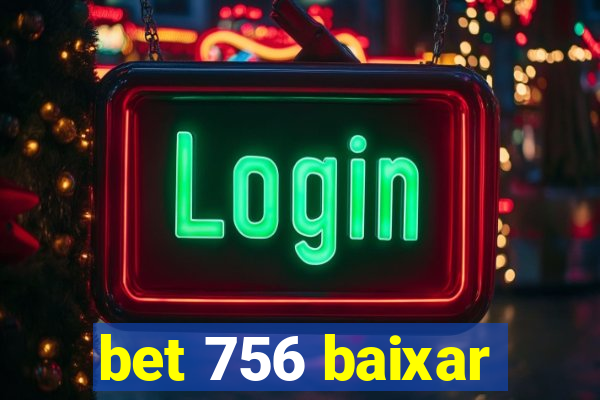 bet 756 baixar