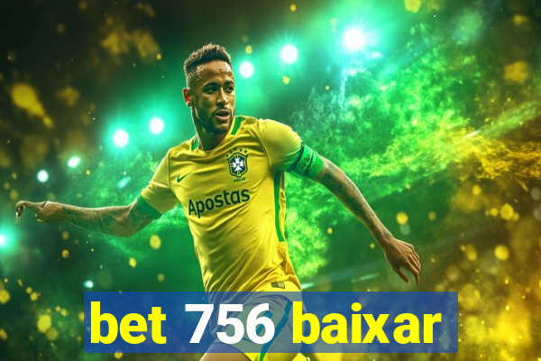 bet 756 baixar