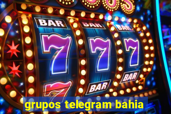 grupos telegram bahia