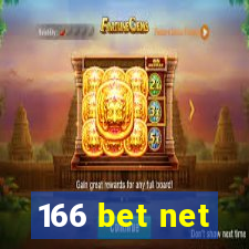 166 bet net