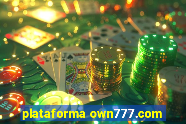 plataforma own777.com