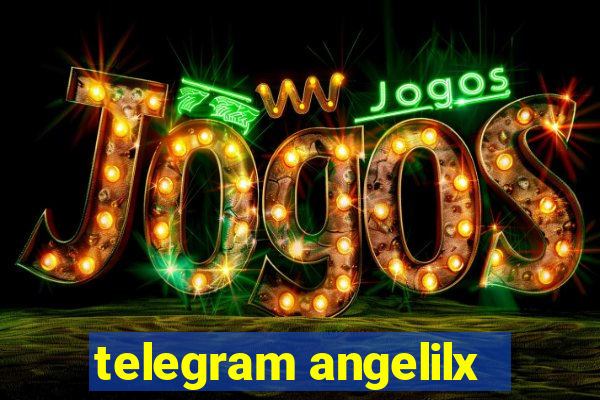 telegram angelilx