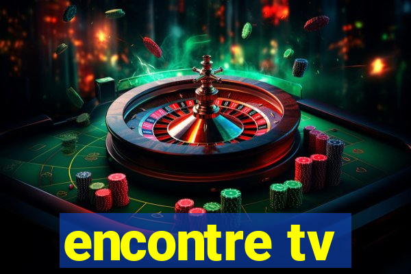 encontre tv