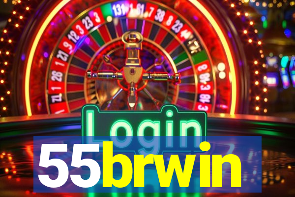 55brwin