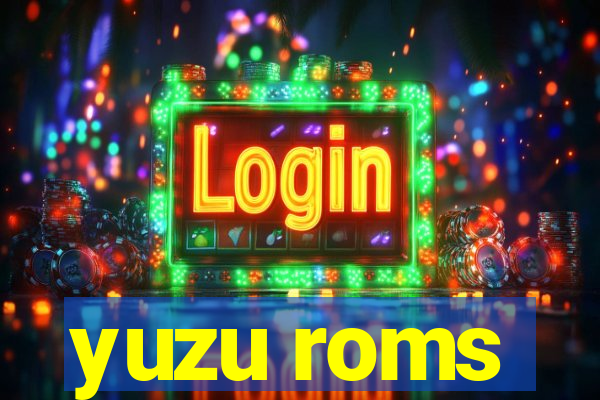 yuzu roms