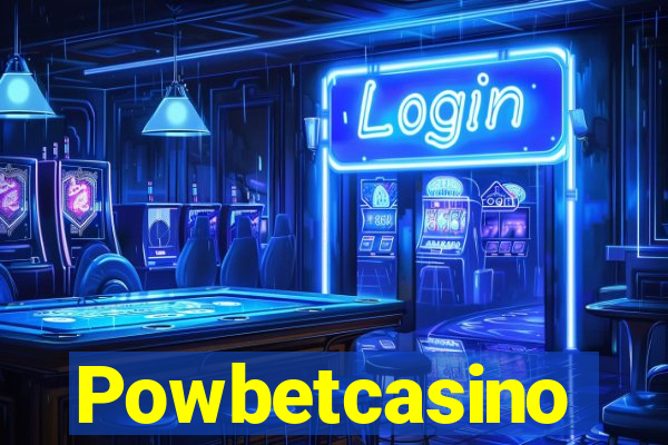 Powbetcasino