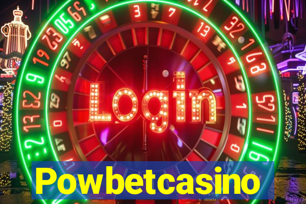 Powbetcasino