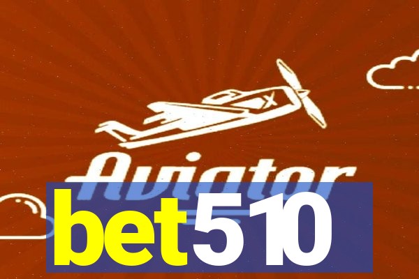 bet510