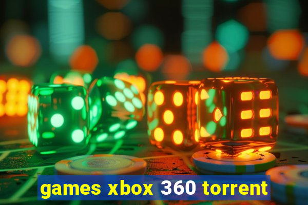 games xbox 360 torrent