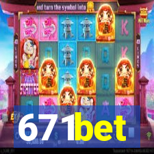 671bet