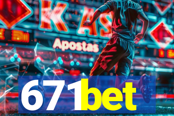 671bet