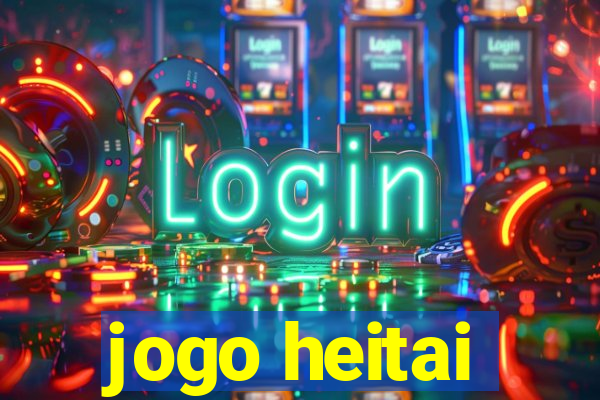 jogo heitai