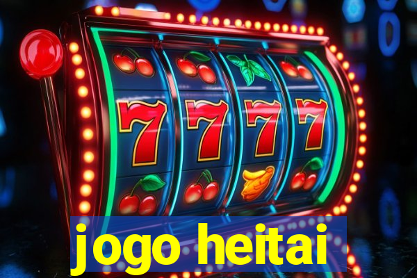 jogo heitai