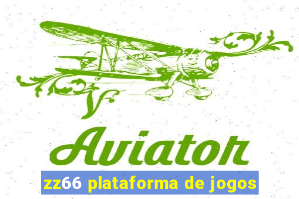 zz66 plataforma de jogos