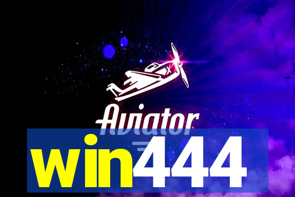 win444