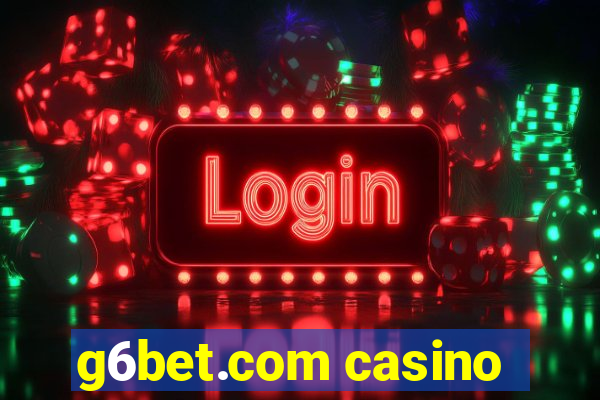 g6bet.com casino