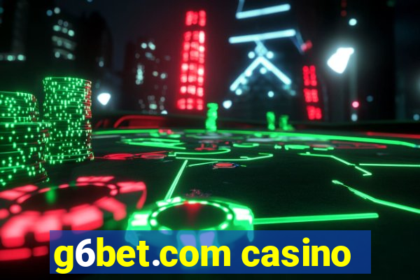 g6bet.com casino