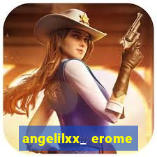 angelilxx_ erome