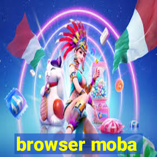 browser moba