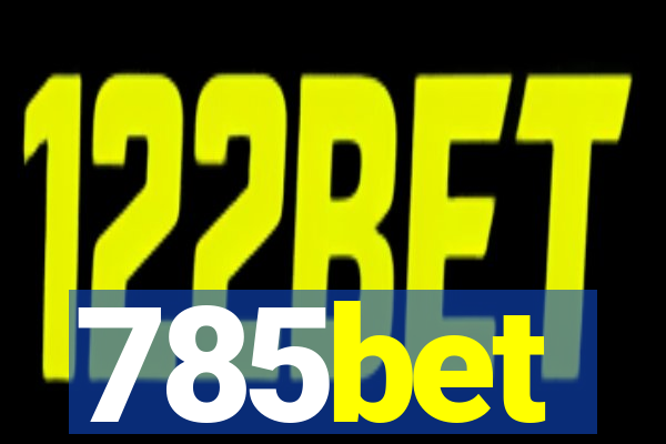 785bet