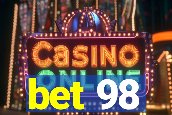 bet 98