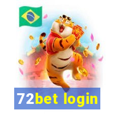 72bet login