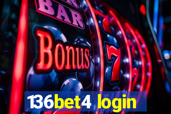 136bet4 login