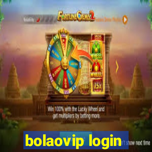 bolaovip login