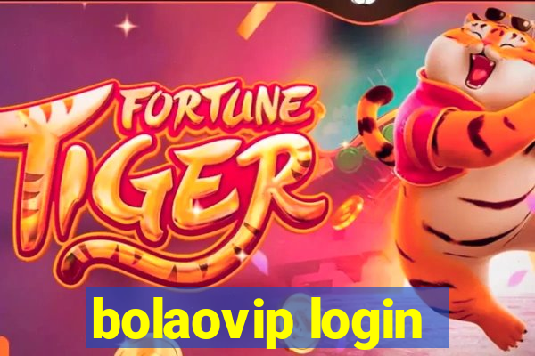 bolaovip login