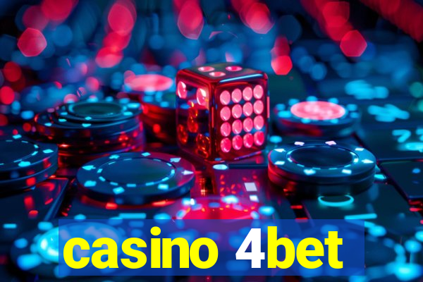 casino 4bet