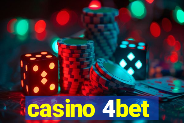 casino 4bet