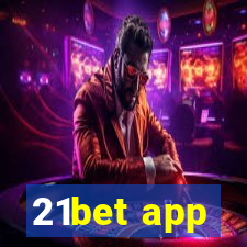 21bet app