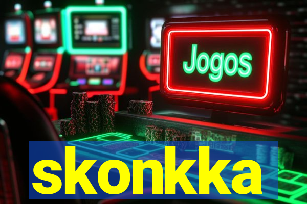 skonkka