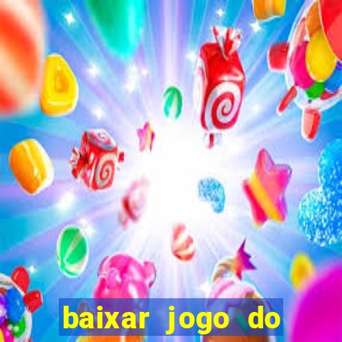 baixar jogo do tigre plataforma nova