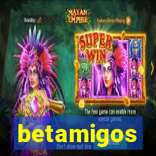 betamigos